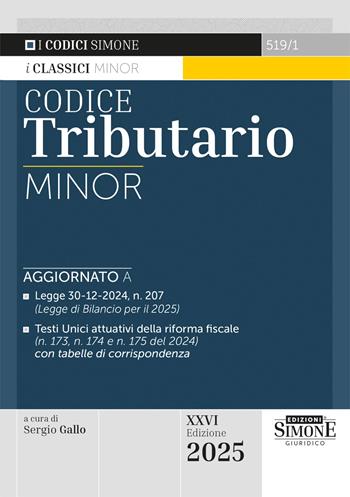 Codice tributario. Ediz. minor  - Libro Edizioni Giuridiche Simone 2025, I Codici Simone minor | Libraccio.it