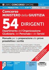 Concorso Ministero della Giustizia 2025. Dipartimento dell'Organizzazione giudiziaria del personale e dei servizi. 54 dirigenti. Con espansioni online. Con software di simulazione