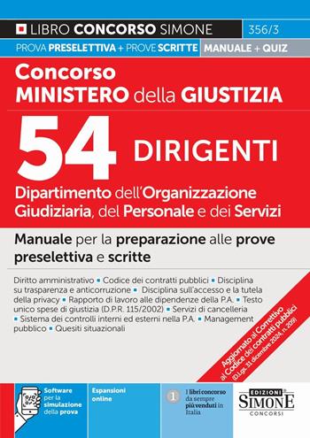 Concorso Ministero della Giustizia 2025. Dipartimento dell'Organizzazione giudiziaria del personale e dei servizi. 54 dirigenti. Con espansioni online. Con software di simulazione  - Libro Edizioni Giuridiche Simone 2025, Concorsi e abilitazioni | Libraccio.it