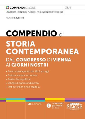 Compendio di storia contemporanea. Dal Congresso di Vienna ai giorni nostri  - Libro Edizioni Giuridiche Simone 2025, Compendi | Libraccio.it
