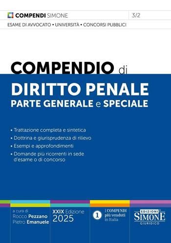 Compendio di diritto penale. Parte generale e speciale  - Libro Edizioni Giuridiche Simone 2025, Compendi | Libraccio.it