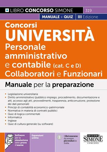 Concorsi Università. Personale amministrativo e contabile (categorie C e D). Collaboratori e funzionari. Manuale per la preparazione.  - Libro Edizioni Giuridiche Simone 2025, Concorsi e abilitazioni | Libraccio.it