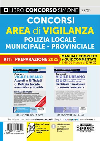 Concorsi area di vigilanza polizia locale, municipale, provinciale. Kit di preparazione. Manuale completo + Quiz commentati. Con espansione online  - Libro Edizioni Giuridiche Simone 2025, Concorsi e abilitazioni | Libraccio.it
