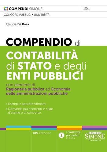 Compendio di contabilità di Stato e degli enti pubblici con elementi di ragioneria pubblica. Nuova ediz.  - Libro Edizioni Giuridiche Simone 2025, Compendi | Libraccio.it