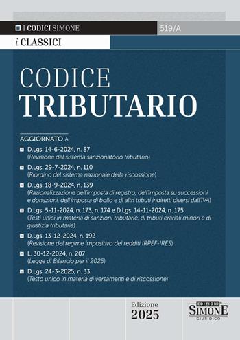 Codice tributario  - Libro Edizioni Giuridiche Simone 2025, Codici. Collana legislativa | Libraccio.it