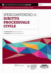 Ipercompendio di diritto processuale civile. Nuova ediz.