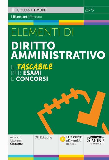 Elementi di diritto amministrativo  - Libro Edizioni Giuridiche Simone 2025, Last minute (Sintesi, Elementi, Dizionari brevi) | Libraccio.it