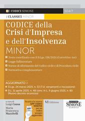 Codice della crisi d'impresa e dell'insolvenza. Ediz. minor. Con espansione online