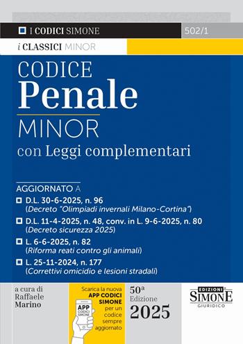 Codice penale minor. Con leggi complementari. Con App Codici Simone per un codice sempre aggiornato  - Libro Edizioni Giuridiche Simone 2025, Codici. Collana legislativa | Libraccio.it