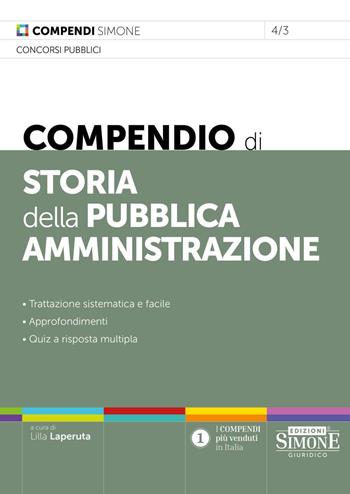 Compendio di storia della pubblica amministrazione  - Libro Edizioni Giuridiche Simone 2025, Compendi | Libraccio.it