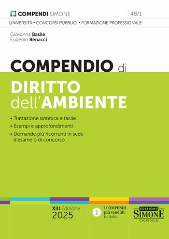 Compendio di diritto dell'ambiente. Nuova ediz. - Giovanna Basile, Eugenio Benacci - Libro Edizioni Giuridiche Simone 2025, Compendi | Libraccio.it
