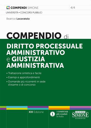Compendio di diritto processuale amministrativo e giustizia amministrativa - Beatrice Locoratolo - Libro Edizioni Giuridiche Simone 2025, Compendi | Libraccio.it