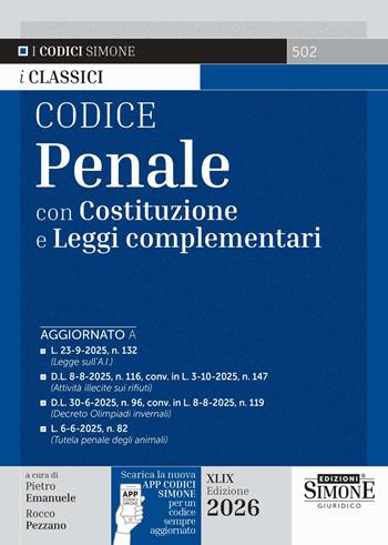 Codice penale con Costituzione e leggi complementari. Con APP CODICI SIMONE per un codice sempre aggiornato  - Libro Edizioni Giuridiche Simone 2025, Codici. Collana legislativa | Libraccio.it
