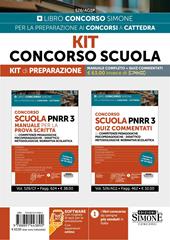 Kit Concorso Scuola. Kit di preparazione. Manuale completo + quiz commentati. Con espansioni online. Con software online per la simulazione della prova