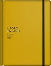 Il Foro italiano. Agenda legale 2026. Con APP ALPRO
