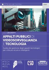 Appalti pubblici di videosorveglianza e tecnologia