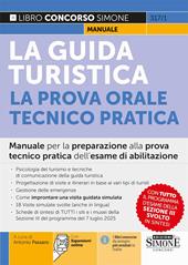 La guida turistica. La prova orale tecnico-pratica. Con espansioni online