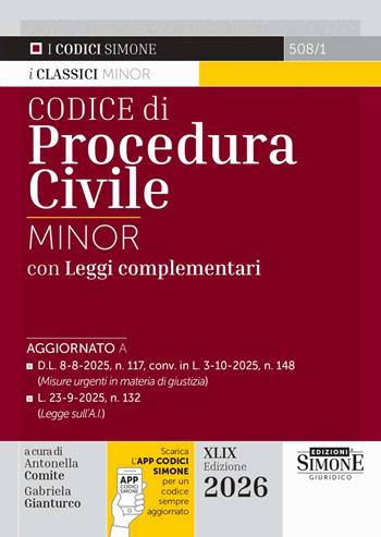 Codice di procedura civile. Ediz. minor. Con APP CODICI SIMONE per un codice sempre aggiornato  - Libro Edizioni Giuridiche Simone 2025, Codici. Collana legislativa | Libraccio.it