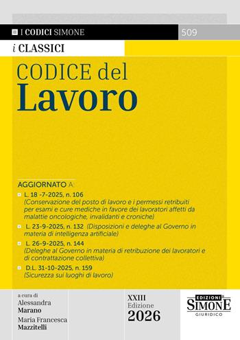Codice del lavoro  - Libro Edizioni Giuridiche Simone 2025, Codici. Collana legislativa | Libraccio.it