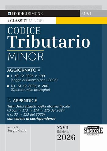Codice tributario minor  - Libro Edizioni Giuridiche Simone 2026, Codici. Collana legislativa | Libraccio.it