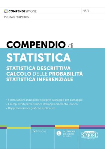 Compendio di statistica. Statistica descrittiva. Calcolo delle probabilità. Statistica inferenziale. Con Risorse online - Andrea Ciotola, Giovanni Ciotola - Libro Edizioni Giuridiche Simone 2026, Compendi | Libraccio.it