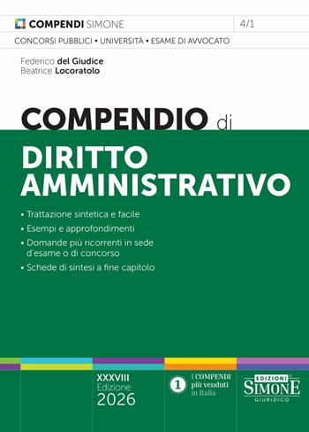 Compendio di diritto amministrativo - Federico Del Giudice, Beatrice Locoratolo - Libro Edizioni Giuridiche Simone 2026, Compendi | Libraccio.it