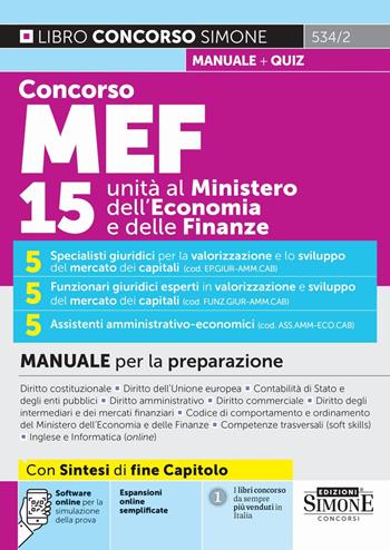 534/2 Concorso MEF 15 unità al Ministero dell'Economia e delle Finanze - Manuale per la preparazione  - Libro Simone 2026 | Libraccio.it