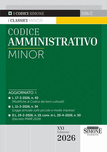 Codice amministrativo Minor. Con espansioni online  - Libro Edizioni Giuridiche Simone 2026, Codici. Collana legislativa | Libraccio.it