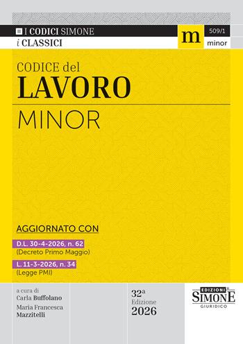 Codice del lavoro Minor 2026  - Libro Edizioni Giuridiche Simone 2026, Codici. Collana legislativa | Libraccio.it
