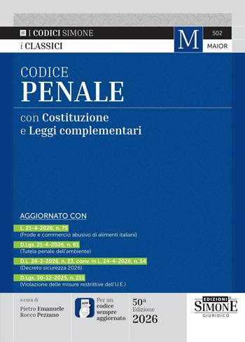 Codice penale con Costituzione e leggi complementari. Con APP CODICI SIMONE per un codice sempre aggiornato  - Libro Edizioni Giuridiche Simone 2026, Codici. Collana legislativa | Libraccio.it