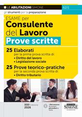 Esame per consulente del lavoro. Prove scritte