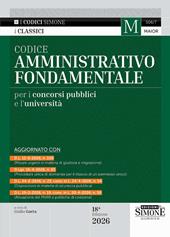 Codice amministrativo fondamentale per i concorsi pubblici e l'università 2026