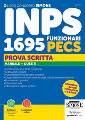 Concorso INPS 1695 funzionari PECS. Prova scritta. Manuale + Quesiti. Con Espansioni online. Con Software per la simulazione della prova d'esame