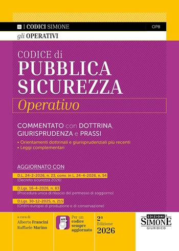 Codice di pubblica sicurezza operativo  - Libro Edizioni Giuridiche Simone 2026, Codici operativi | Libraccio.it