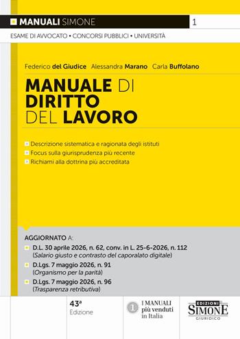 Manuale di diritto del lavoro - Federico Del Giudice, Alessandra Marano, Carla Buffolano - Libro Edizioni Giuridiche Simone 2026, Manuali | Libraccio.it