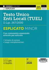 Testo Unico degli Enti Locali (TUEL) D.Lgs. 267/2000. Esplicato minor