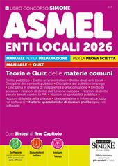 Concorso ASMEL Enti Locali 2026. Con espansioni online. Con instant video. Con software online