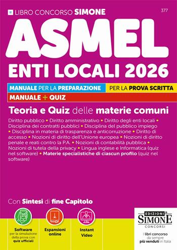 Concorso ASMEL Enti Locali 2026. Con espansioni online. Con instant video. Con software online  - Libro Edizioni Giuridiche Simone 2026, Concorsi e abilitazioni | Libraccio.it