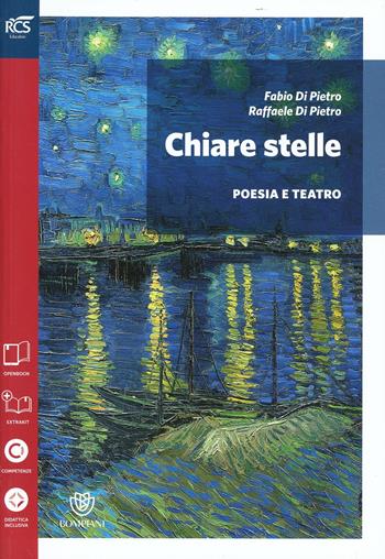 Chiare stelle. Poesia e teatro. Con espansione online - Fabio Di Pietro, Raffaele Di Pietro - Libro Bompiani 2014 | Libraccio.it