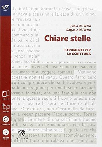 Chiare stelle. Scrittura. Con espansione online - Fabio Di Pietro, Raffaele Di Pietro - Libro Bompiani 2014 | Libraccio.it