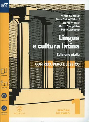 Lingua e cultura latina e lessico. Percorsi-Repertorio lessicale. Ediz. gialla. Con espansione online. Vol. 1 - Nicola Flocchini, Piera Guidotti Bacci, Marco Moscio - Libro Fabbri 2014 | Libraccio.it