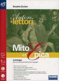 Autori e lettori. Per la Scuola media. Vol. 1 - Rosetta Zordan - Libro Fabbri 2014 | Libraccio.it