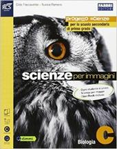 Scienze per immagini. Vol. C. Con espansione online