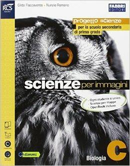 Scienze per immagini. Vol. C. Con espansione online - Gilda Flaccavento, Nunzio Romano - Libro Fabbri 2014 | Libraccio.it