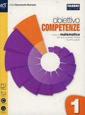 Obiettivo competenze. Quaderno. Con espansione online. Vol. 1