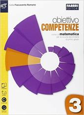 Obiettivo competenze. Quaderno. Per la Scuola media. Con espansione online. Vol. 3
