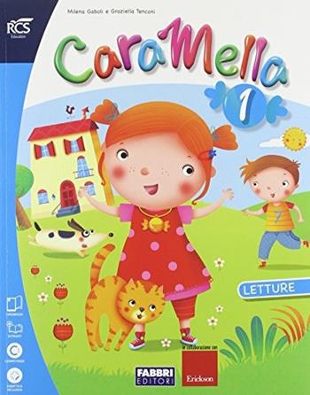 Caramella. Per la 1ª classe elementare.  - Libro Fabbri 2014 | Libraccio.it