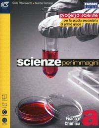 Scienze per immagini. Vol. A-B-C. Con laboratorio. Con e-book. Con espansione online - Gilda Flaccavento, Nunzio Romano - Libro Fabbri 2014 | Libraccio.it