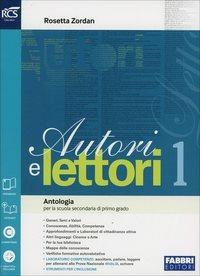 Autori e lettori. Quaderno-Traguardo. Con e-book. Con espansione online. Vol. 1: Mito e epica. - Rosetta Zordan - Libro Fabbri 2014 | Libraccio.it