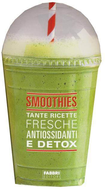 Smoothies  - Libro Fabbri 2015, Cucina. Varia | Libraccio.it